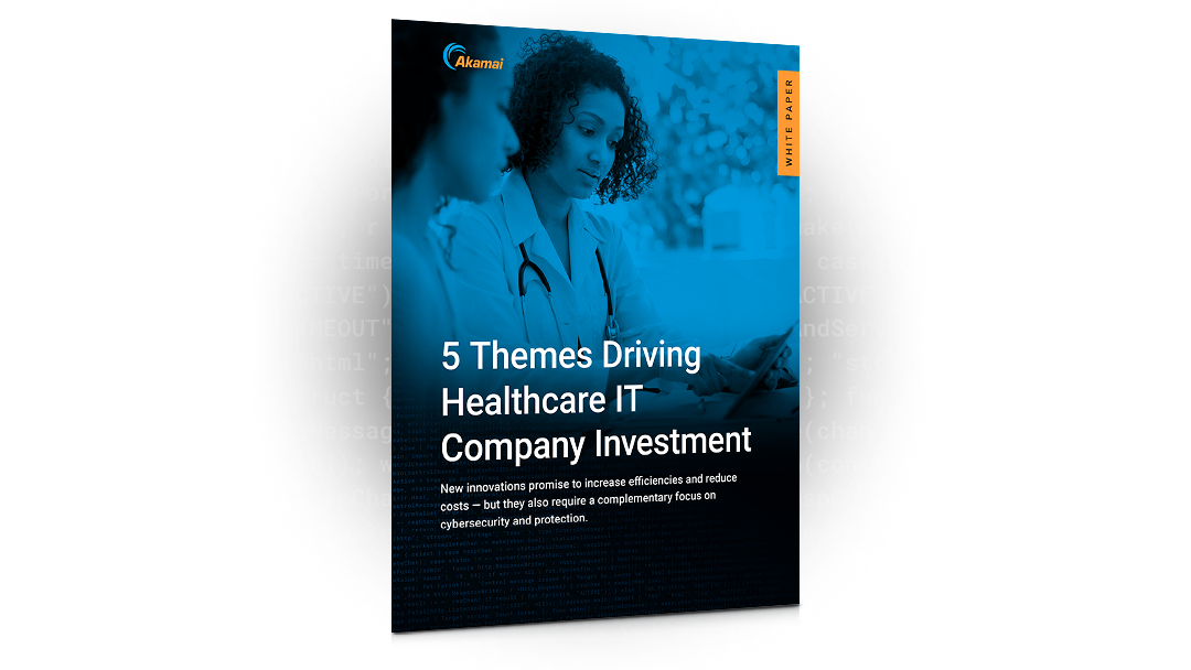 5 Themes Driving Healthcare IT Company Investment White paper