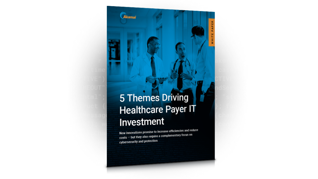 5 Themes Driving Healthcare Payer IT Investment