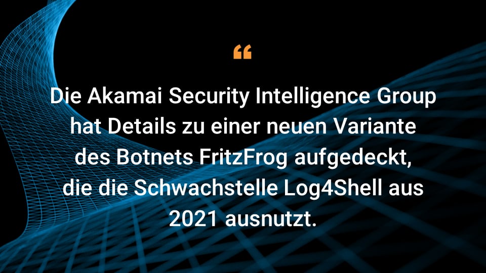 Die Akamai Security Intelligence Group hat Details zu einer neuen Variante des Botnets FritzFrog aufgedeckt, die die Schwachstelle Log4Shell aus 2021 ausnutzt.