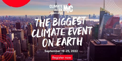 Climate Week NYC was held September 19–25, 2022