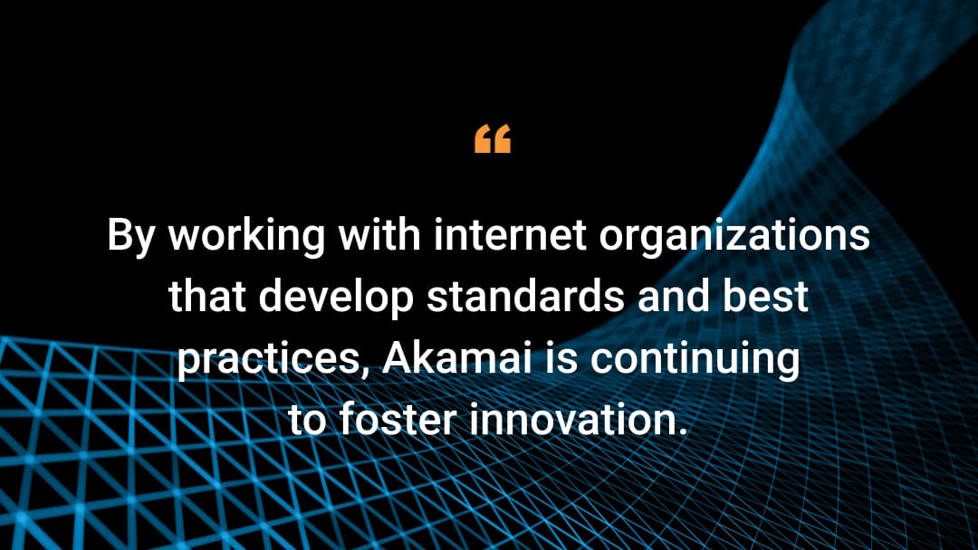 How Akamai Works with Internet Organizations