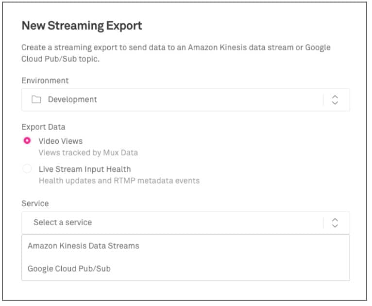 Click the “New Streaming Export” button and configure the export settings.  