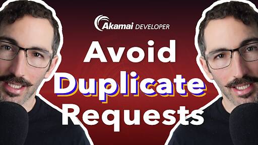 Avoid Duplicate Requests