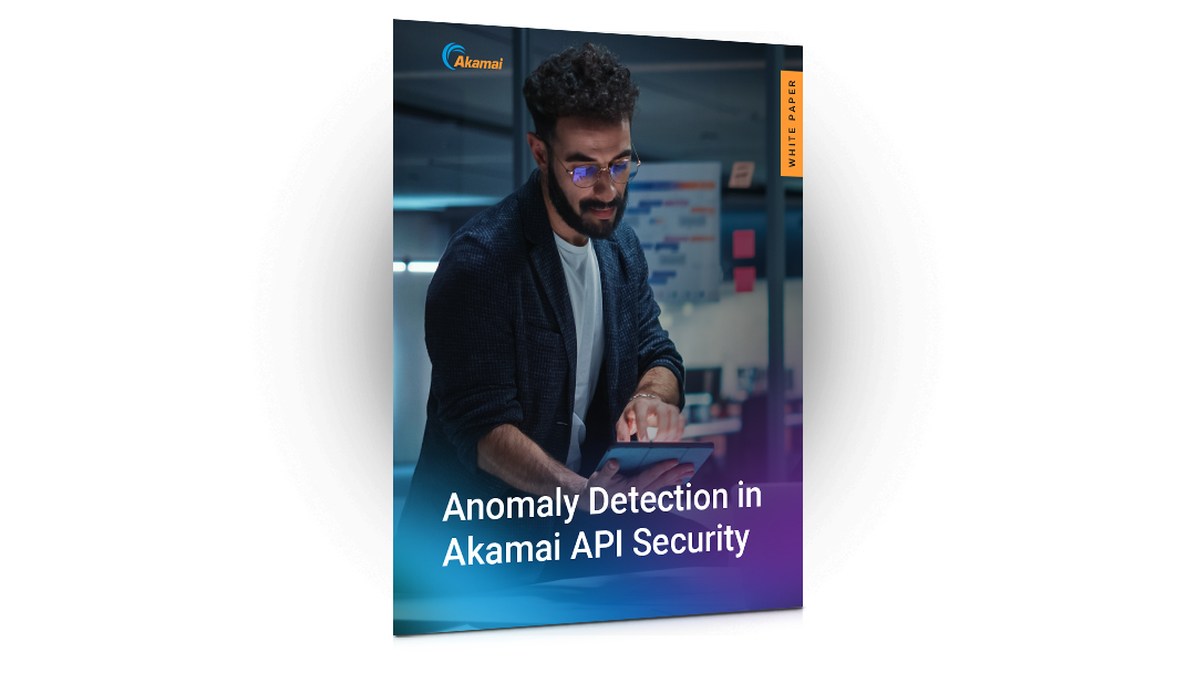 Anomaly Detection in Akamai API Security | White paper