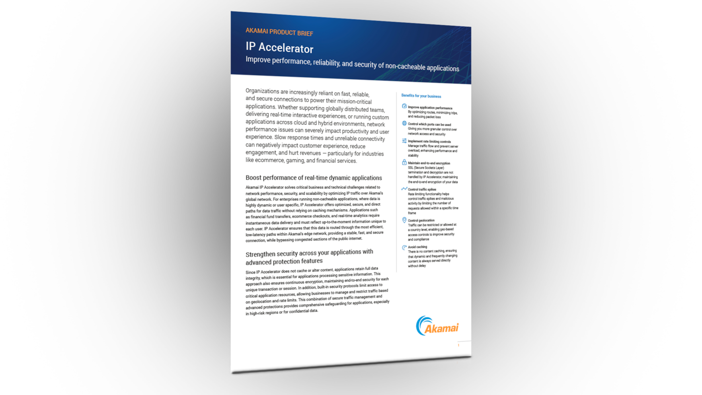 Akamai IP Accelerator: Product Brief