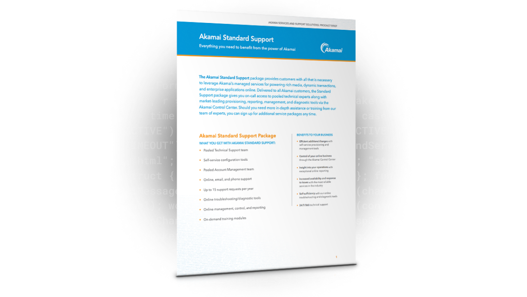 Akamai Standard Support Package - Technical Support Solution | Akamai