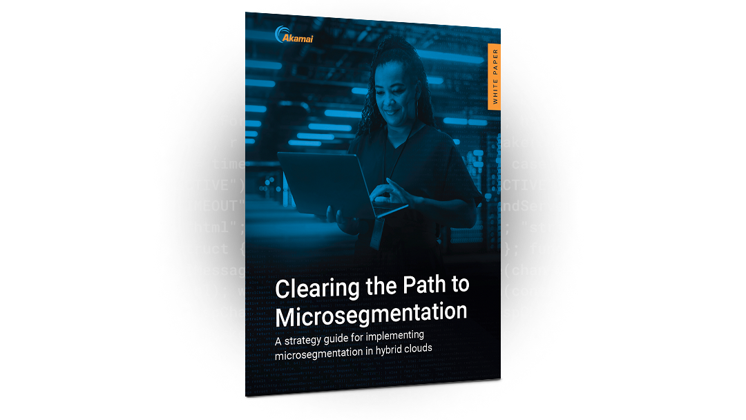 Clearing the Path to Microsegmentation: A strategy guide