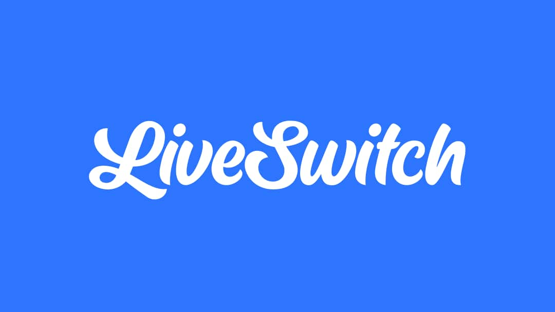 LiveSwitch