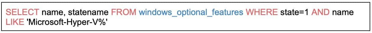 Código de OSQuery para detectar hosts Hyper-V para Patch Tuesday de enero de 2024
