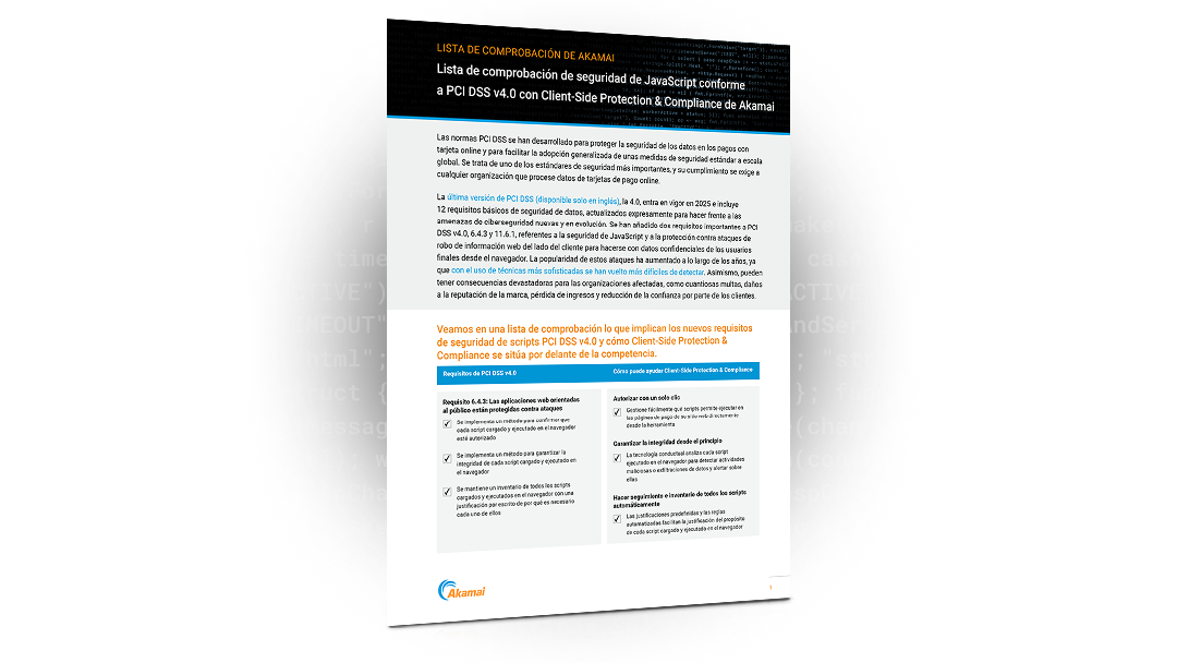 Lista de comprobación de seguridad de JavaScript de PCI DSS v4.0 con Client-Side Protection & Compliance de Akamai