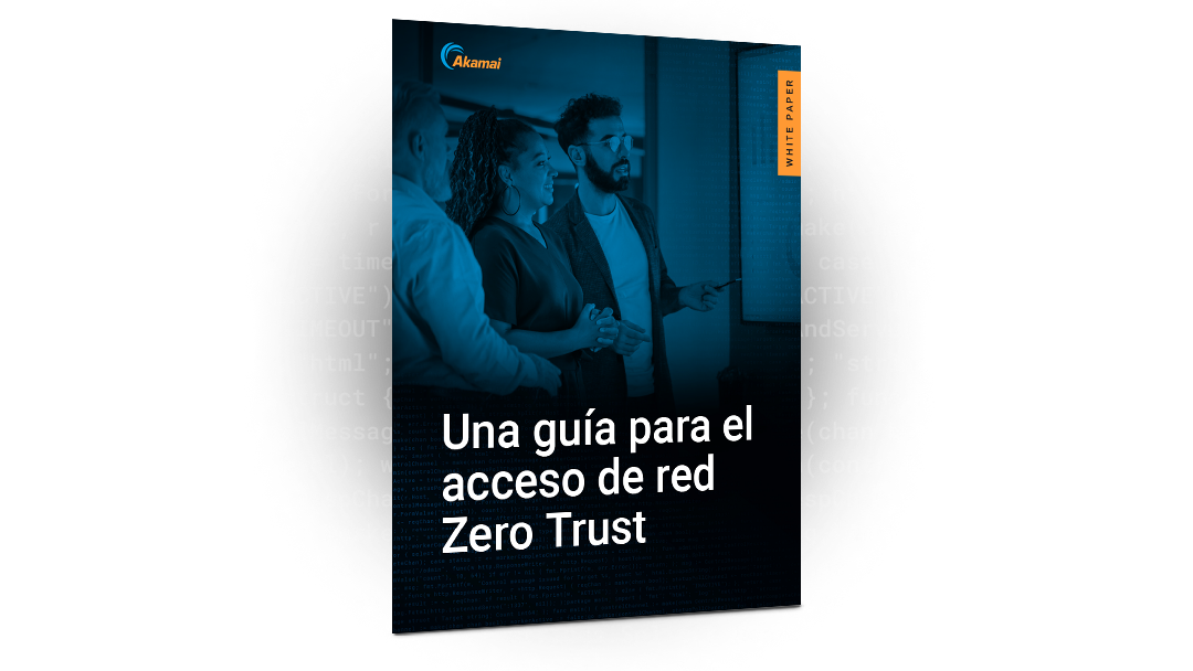 White paper: Una guía para el acceso de red Zero Trust