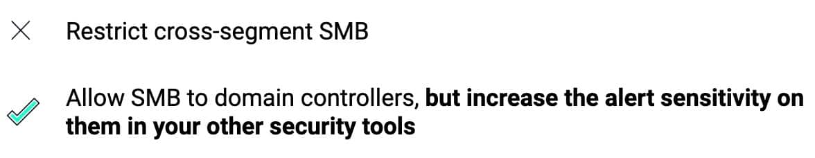 SMB の基本原則をまとめた表。（1）セグメント間の SMB を制限する。（2）ドメインコントローラーに SMB を許可するが、他のセキュリティツールではアラート感度を高める。